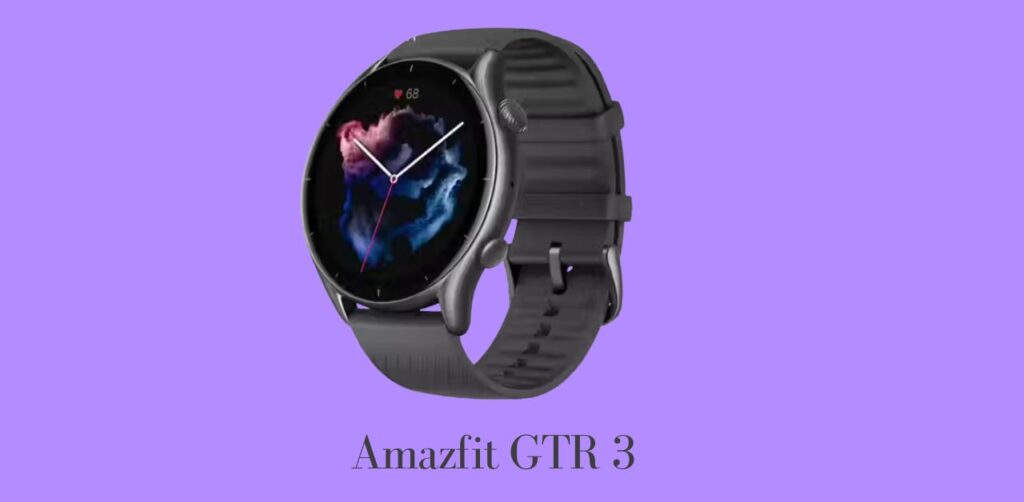 Amazfit GTR 3