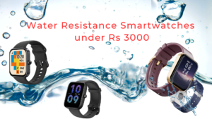 Water Resistance Smartwatches